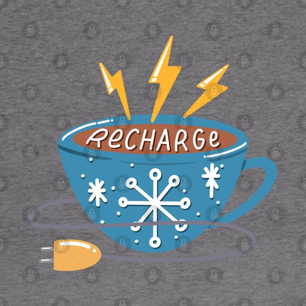 Recharge Coffee Cup by TheMoodyDecor